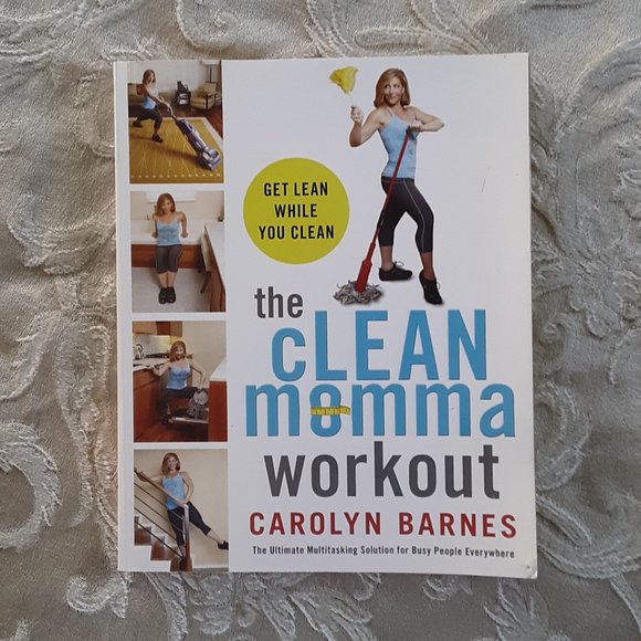 The Clean Momma Workout Get Lean While You Clean Carolyn Barnes PB Book - Picture 2 of 8